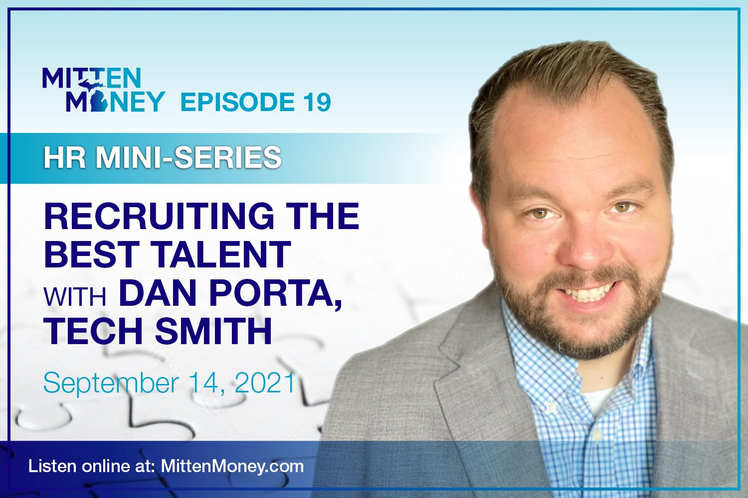 Mitten Money Episode 19 Dan Porta Tech Smith