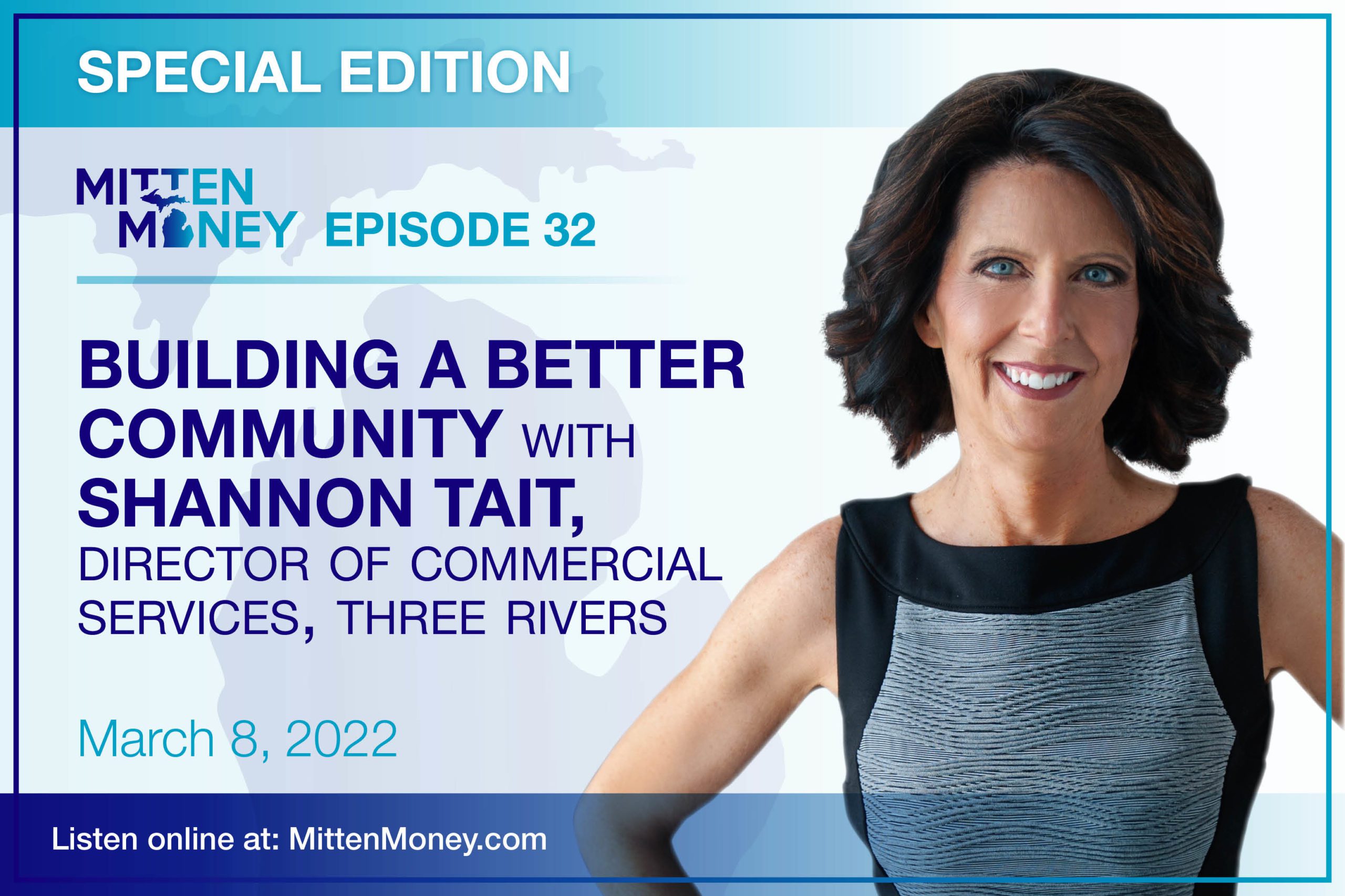 Building A Better Community With Shannon Tait, Three Rivers Corporation 