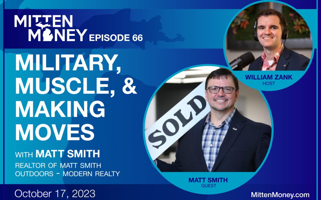 Episode 66: Military, Muscle, and Making Moves with Matt Smith