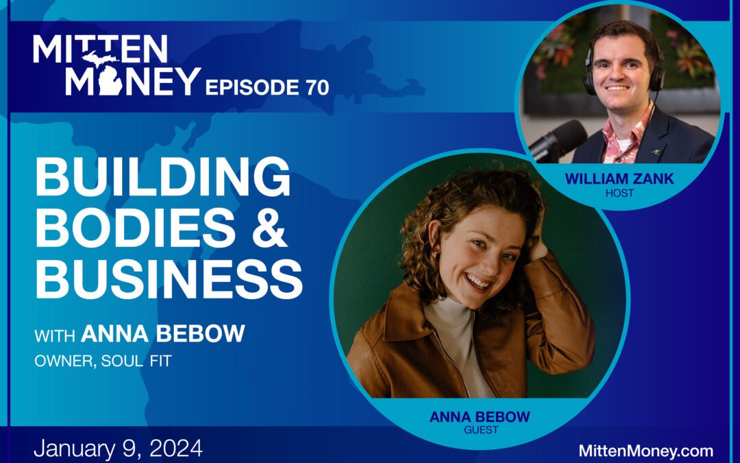 Episode 70: Building Bodies & Business with Anna Bebow, Soul Fit